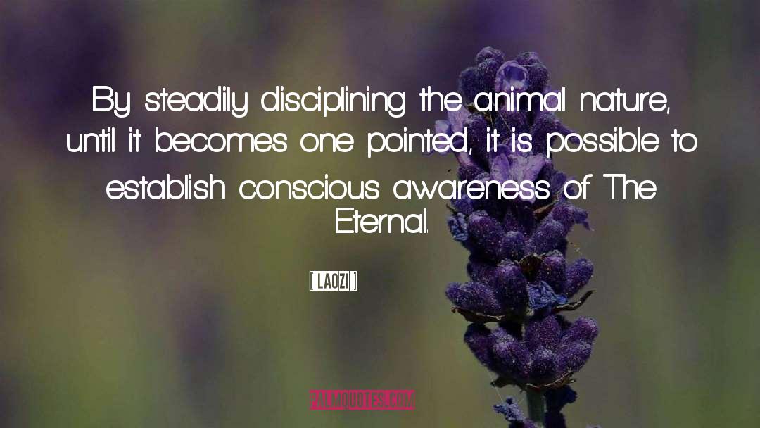 Animal Nature quotes by Laozi