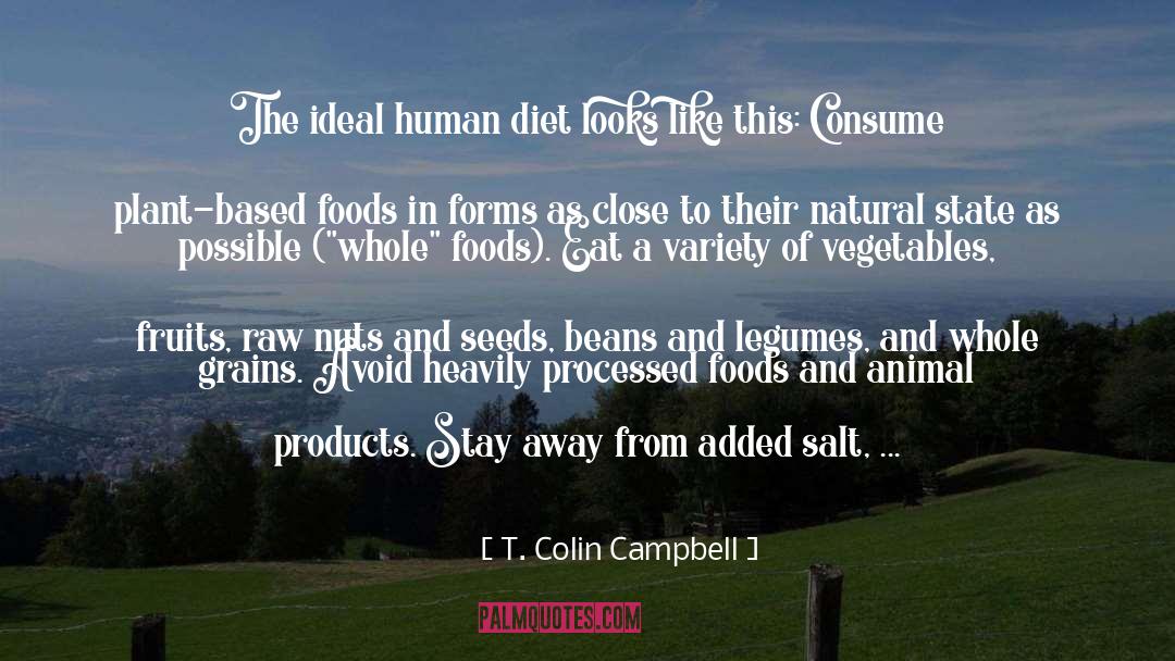 Animal Products quotes by T. Colin Campbell
