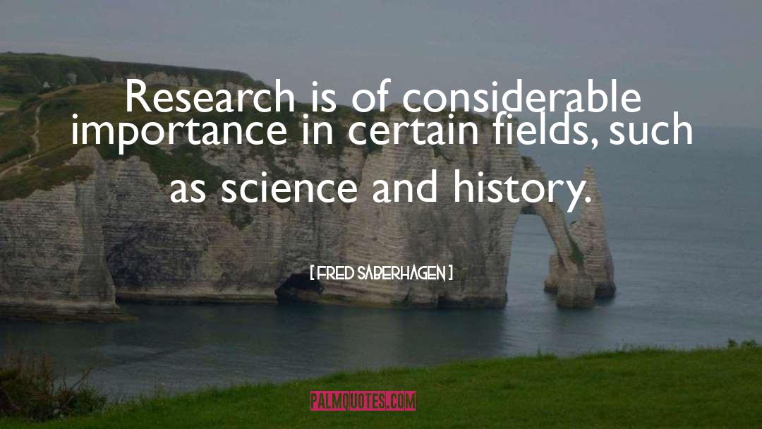 Animal Research quotes by Fred Saberhagen