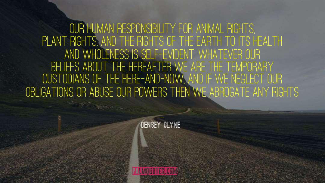 Animal Rights quotes by Densey Clyne