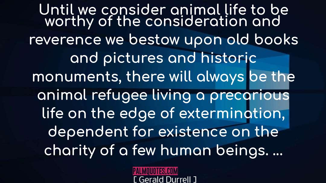 Animal Rights quotes by Gerald Durrell