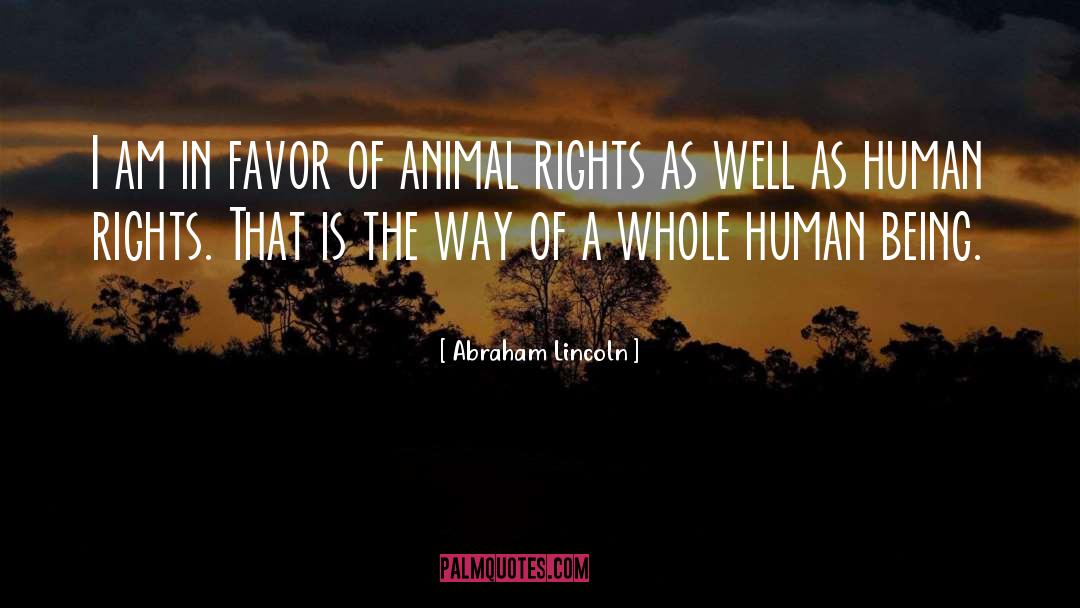 Animal Rights quotes by Abraham Lincoln
