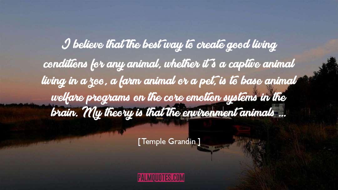 Animal Rights Violation quotes by Temple Grandin