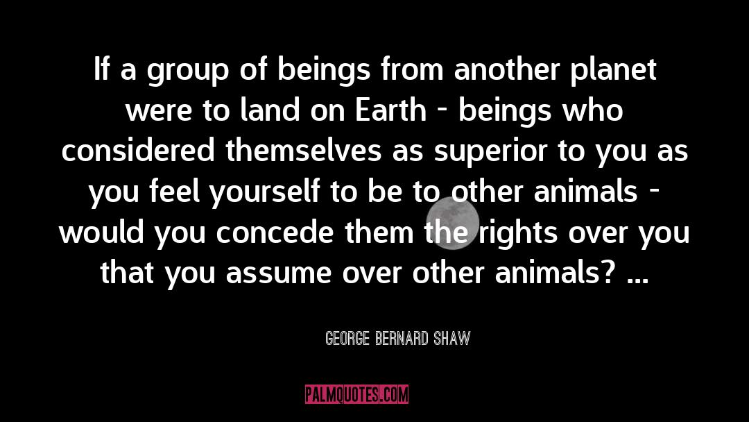 Animal Rights Violation quotes by George Bernard Shaw