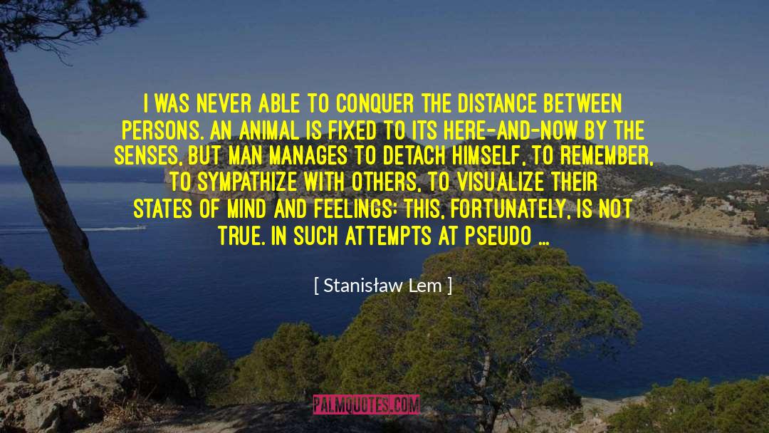 Animal Sanctuaries quotes by Stanisław Lem