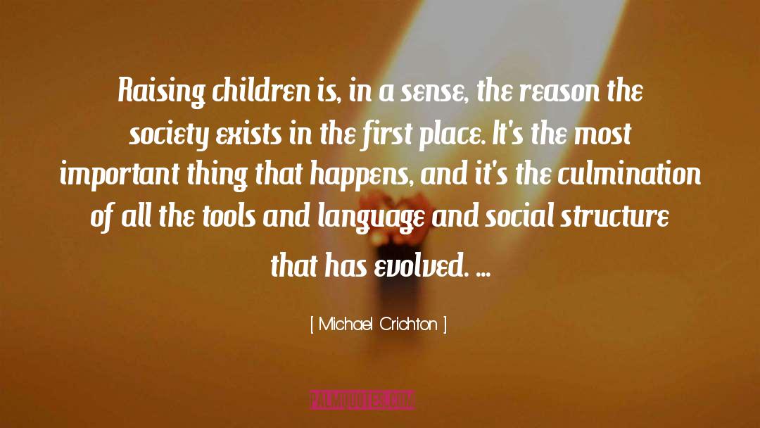 Animal Sense quotes by Michael Crichton
