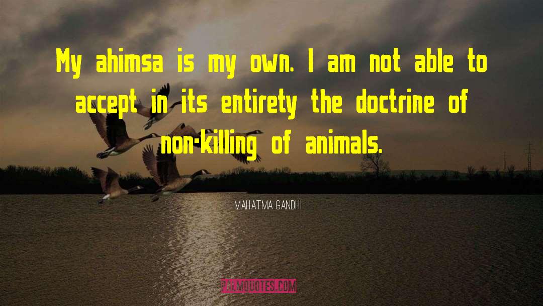 Animal Shelters quotes by Mahatma Gandhi