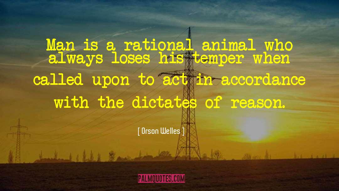 Animal Shelters quotes by Orson Welles