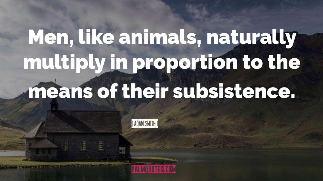 Animal Shifters quotes by Adam Smith