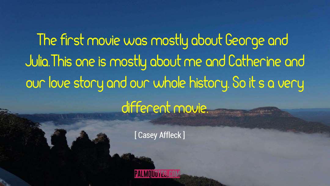 Animal Story quotes by Casey Affleck