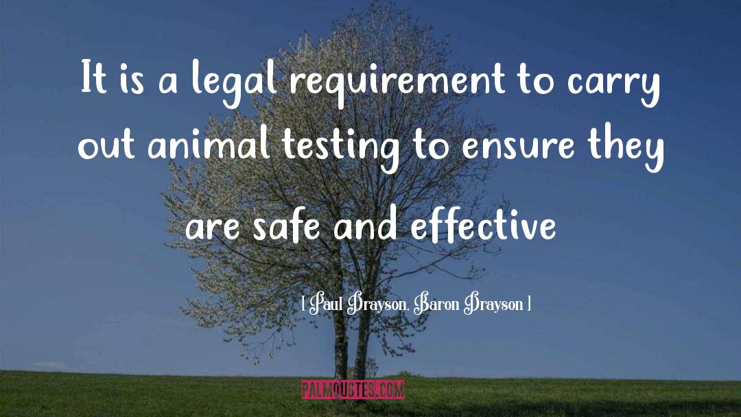 Animal Testing quotes by Paul Drayson, Baron Drayson