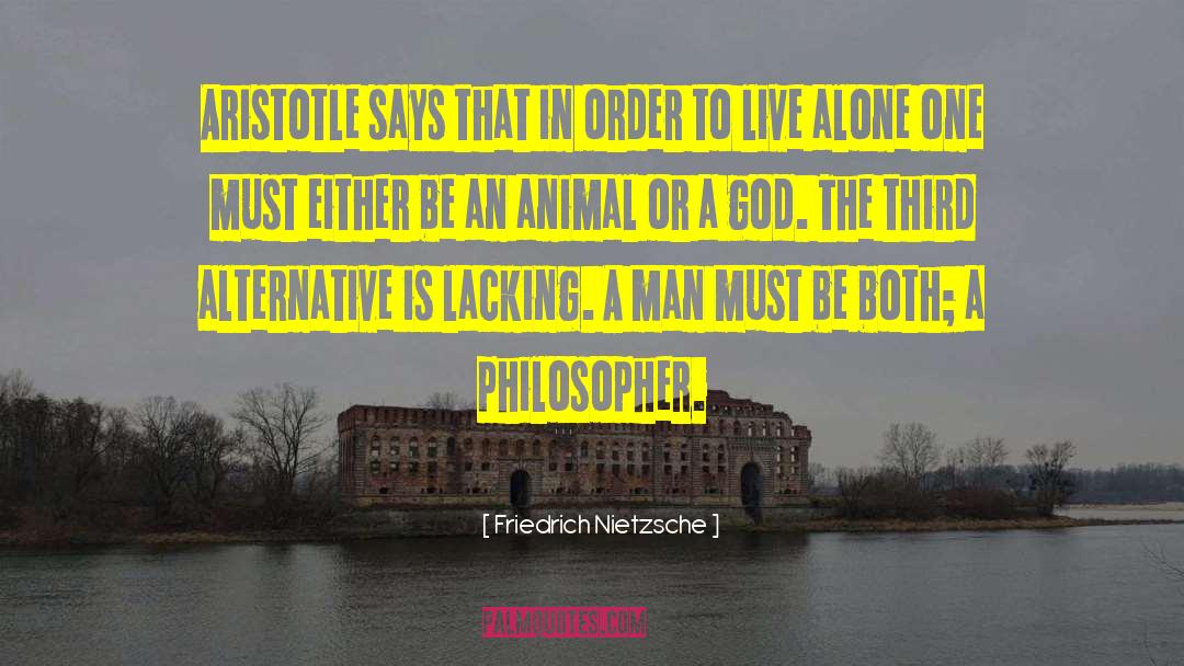Animal Training quotes by Friedrich Nietzsche