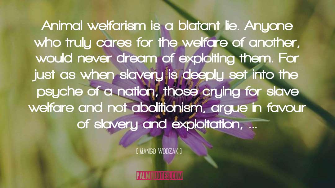 Animal Welfare quotes by Mango Wodzak