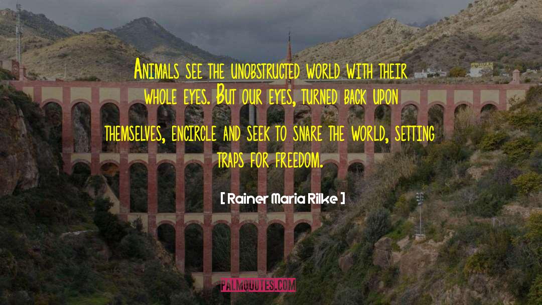 Animal World quotes by Rainer Maria Rilke