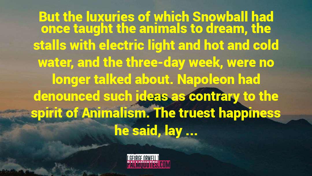 Animalism quotes by George Orwell