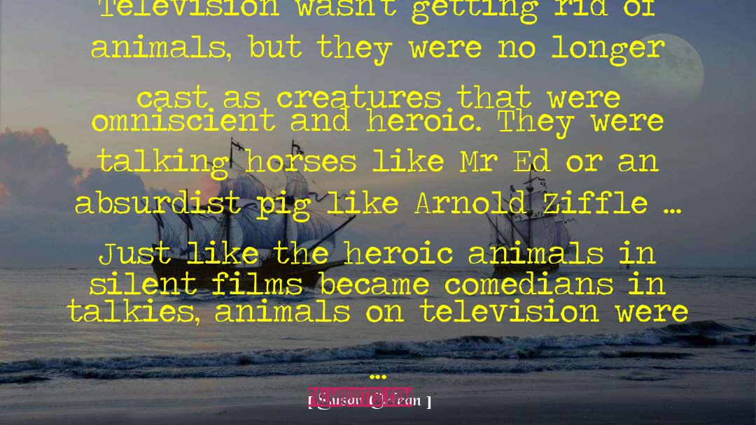 Animals And Attitude quotes by Susan Orlean