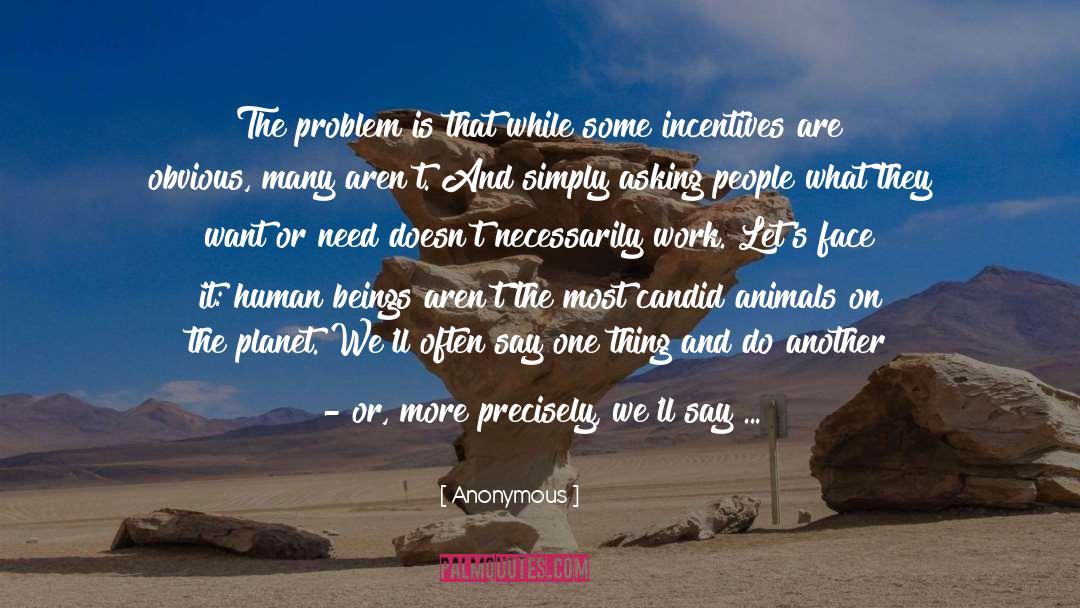 Animals And Humans quotes by Anonymous