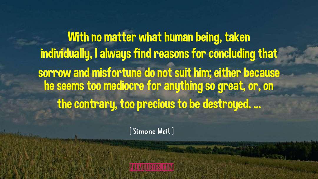 Animals And Humans quotes by Simone Weil
