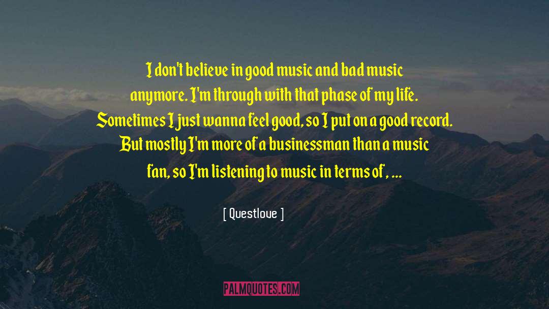 Animals And Music quotes by Questlove