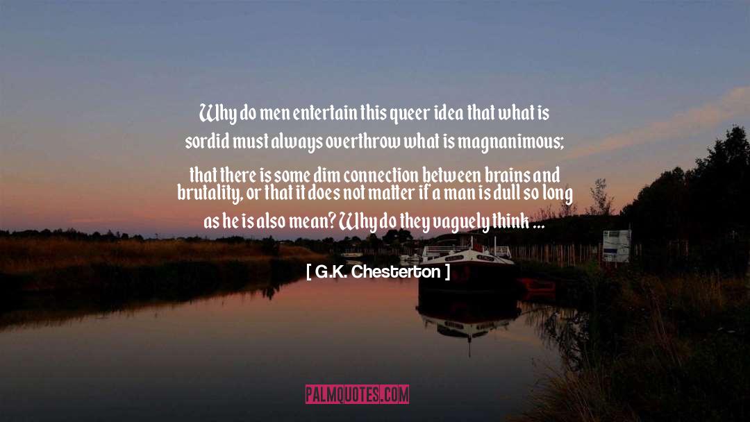 Animals In Nature quotes by G.K. Chesterton