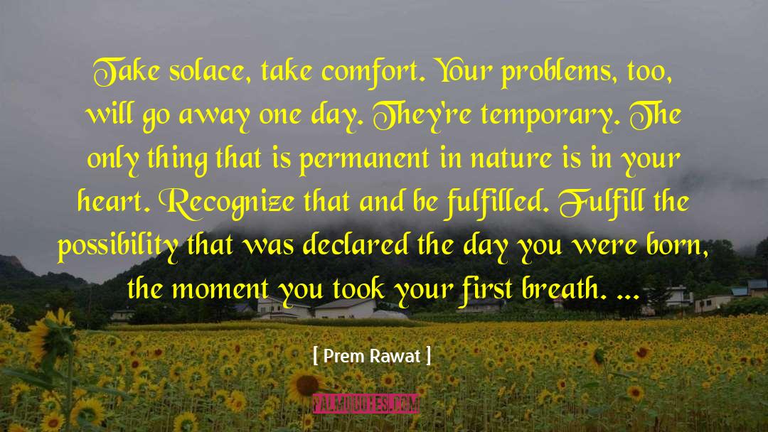 Animals In Nature quotes by Prem Rawat