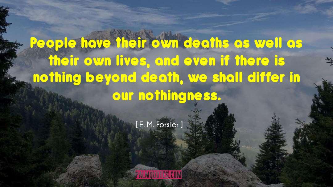 Animals In Our Lives quotes by E. M. Forster