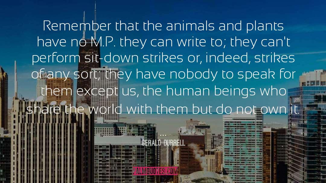 Animals quotes by Gerald Durrell