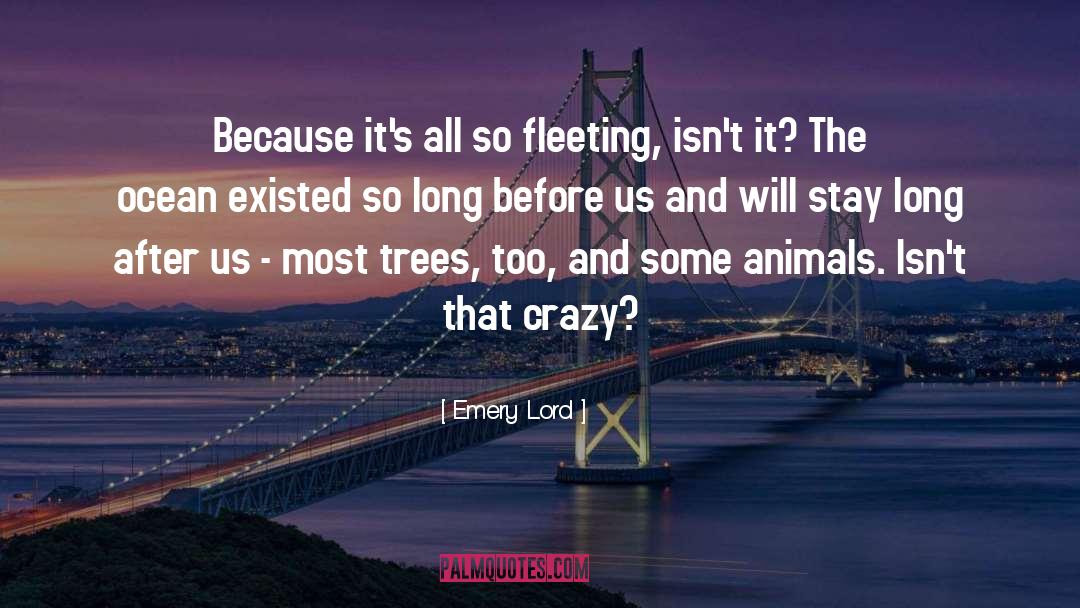 Animals quotes by Emery Lord