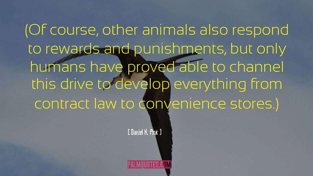 Animals Rights quotes by Daniel H. Pink