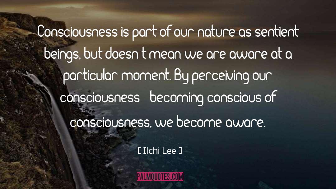 Animals Sentient Beings quotes by Ilchi Lee