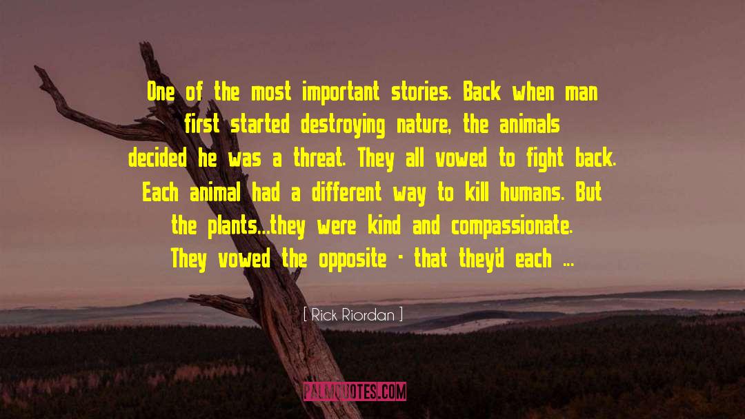 Animals Stories Heroism quotes by Rick Riordan