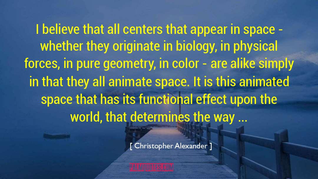 Animate quotes by Christopher Alexander