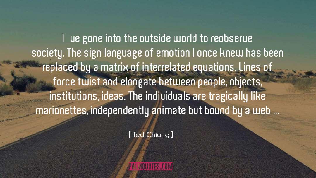 Animate quotes by Ted Chiang