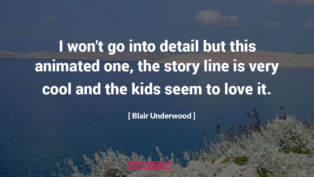 Animated Series quotes by Blair Underwood