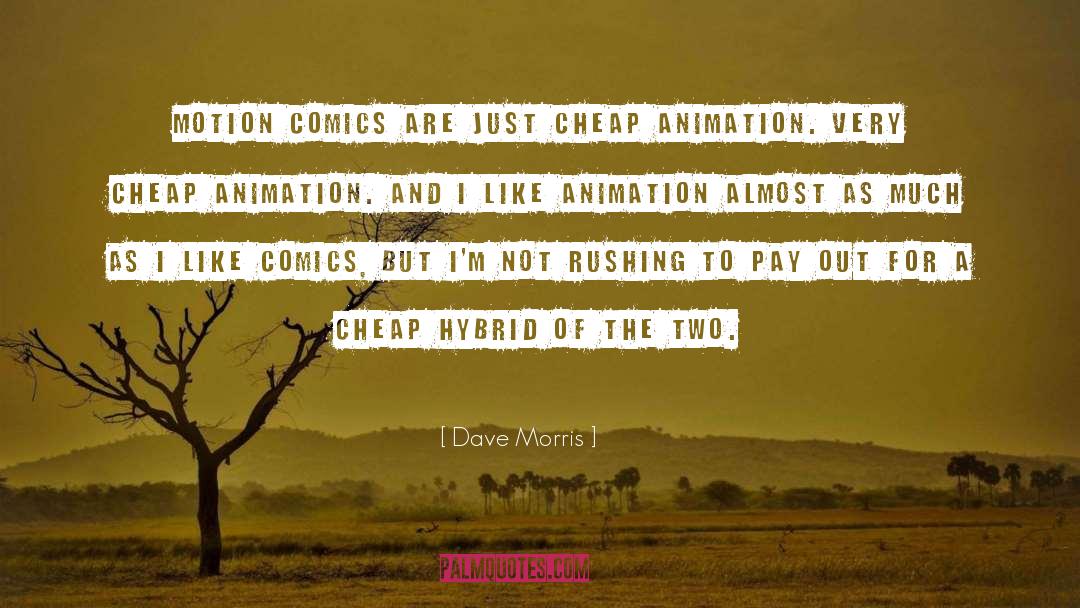 Animation quotes by Dave Morris