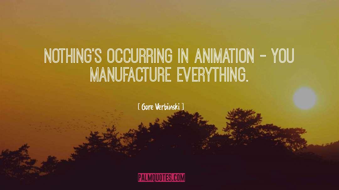 Animation quotes by Gore Verbinski