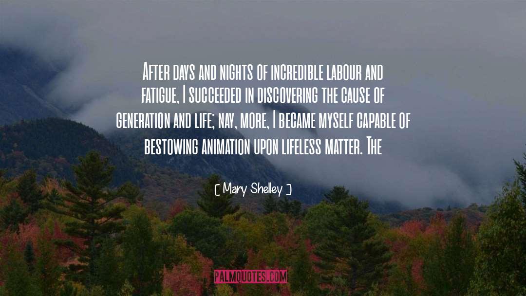 Animation quotes by Mary Shelley