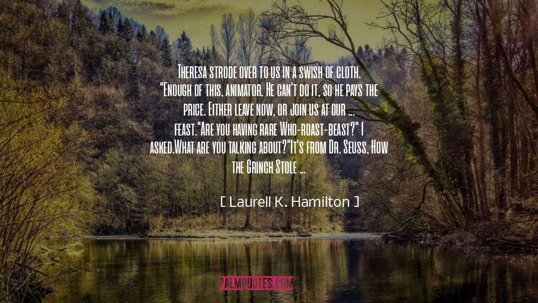 Animator quotes by Laurell K. Hamilton