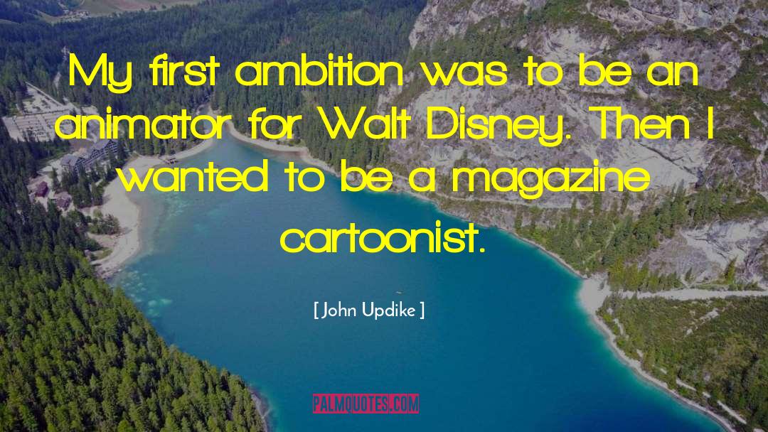 Animator quotes by John Updike