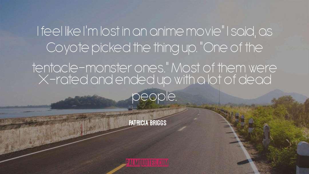 Anime quotes by Patricia Briggs