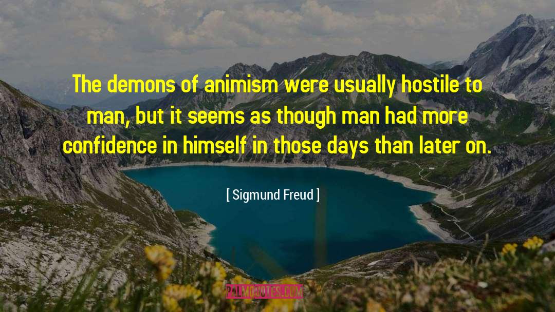 Animism quotes by Sigmund Freud