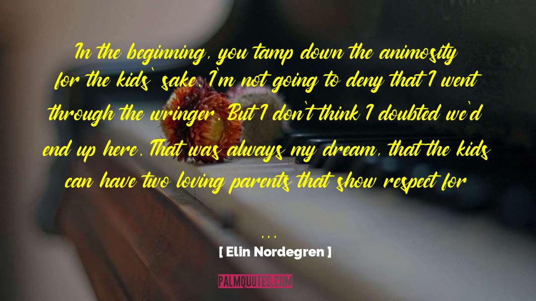 Animosity quotes by Elin Nordegren