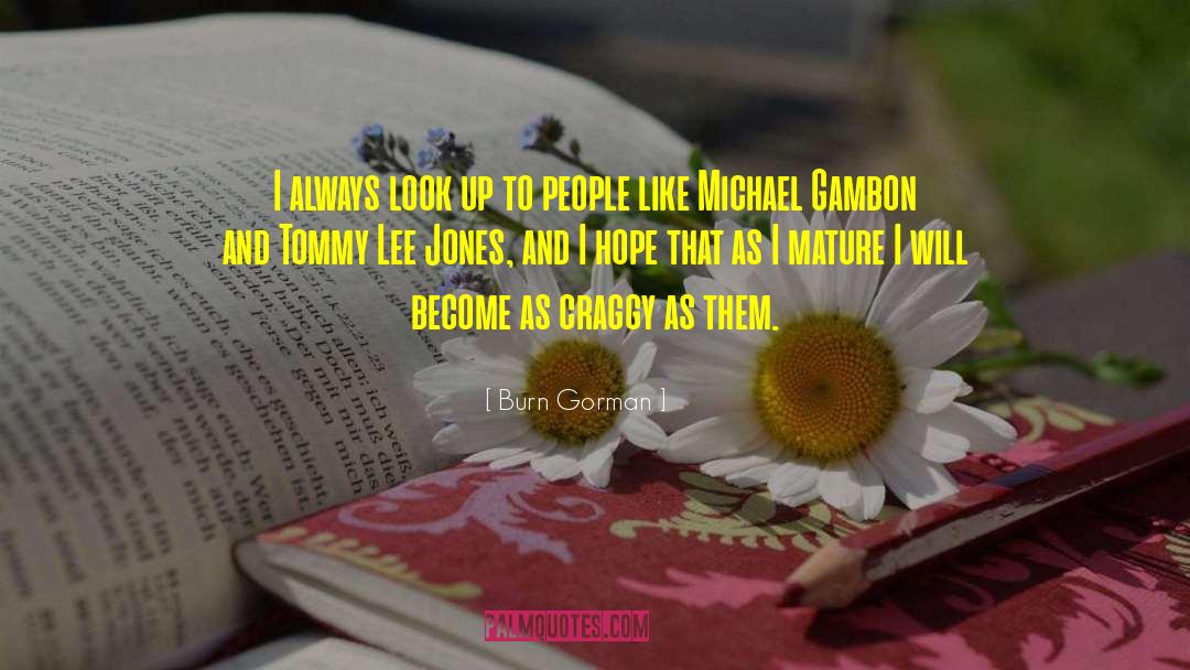 Anissa Jones quotes by Burn Gorman