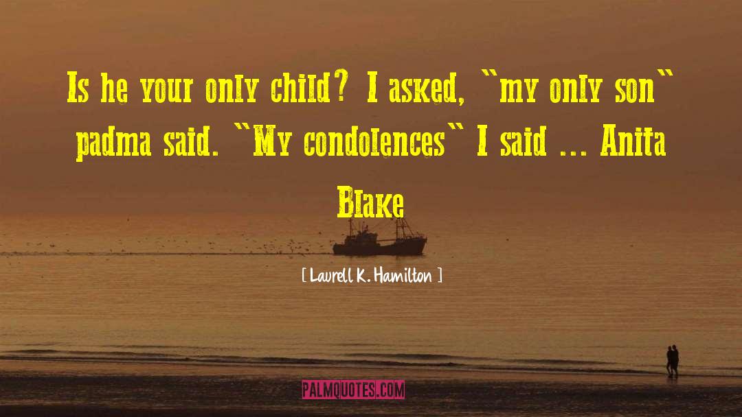 Anita Blake quotes by Laurell K. Hamilton