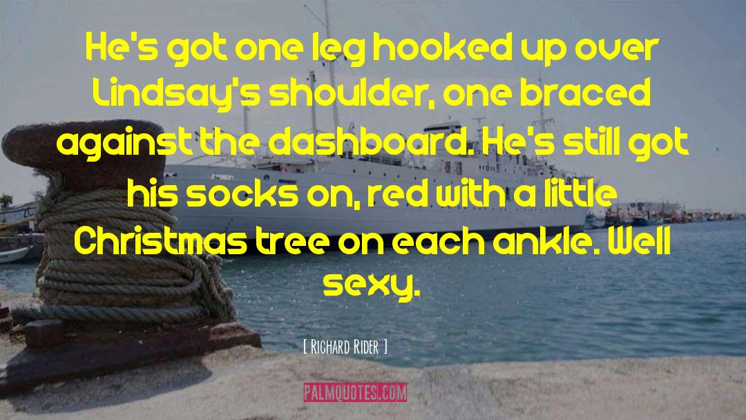 Ankle quotes by Richard Rider
