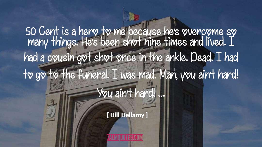 Ankle quotes by Bill Bellamy