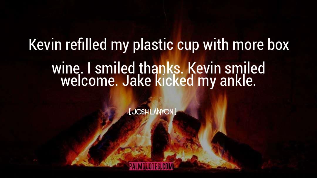 Ankle quotes by Josh Lanyon