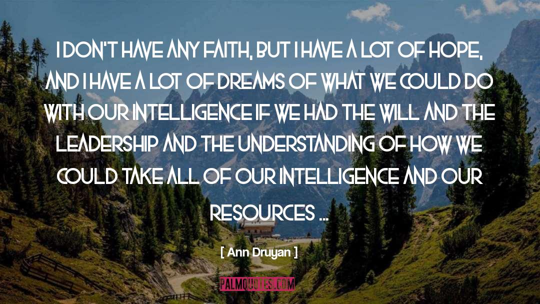 Ann Druyan quotes by Ann Druyan