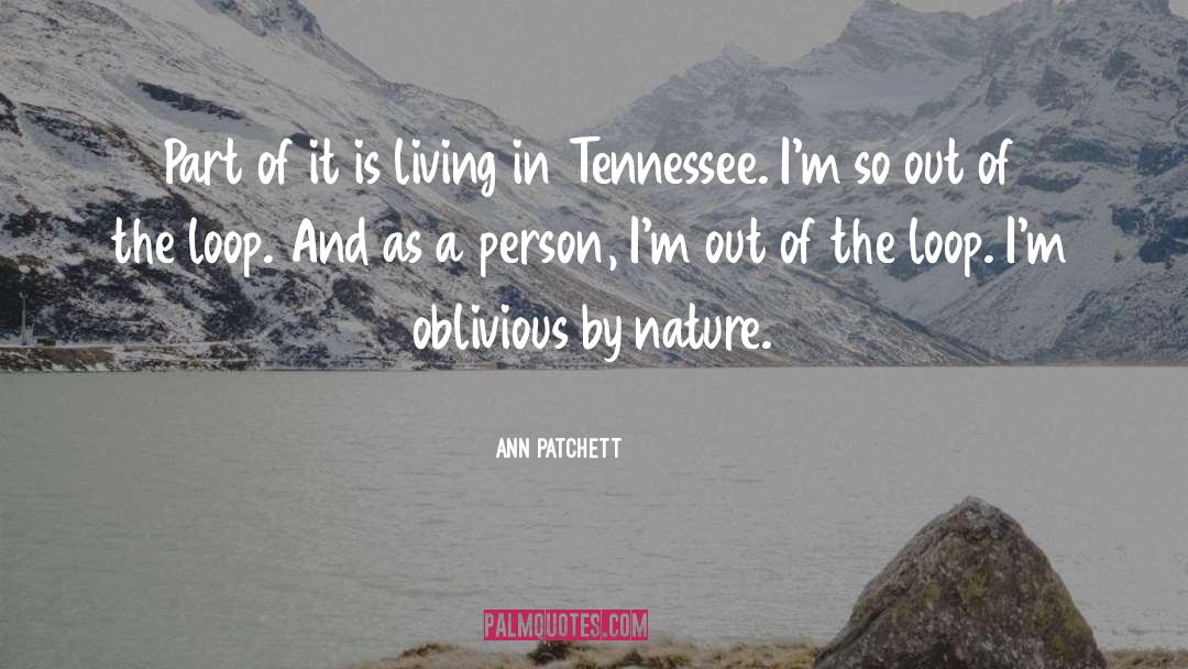 Ann Jolie Father quotes by Ann Patchett