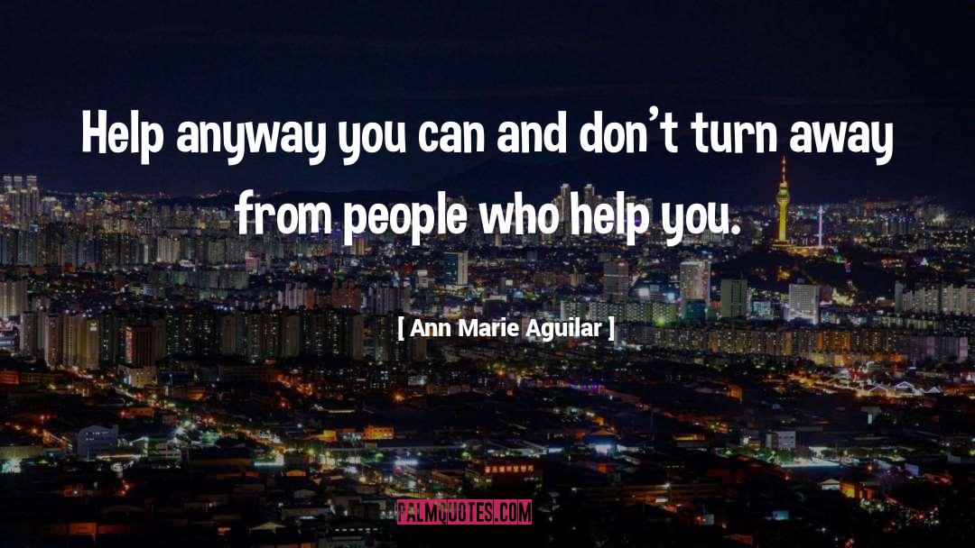 Ann Marie Song quotes by Ann Marie Aguilar